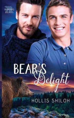 Könyv Bear's Delight Hollis Shiloh