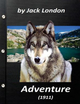 Libro Adventure (1911) by Jack London (World's Classics) Jack London