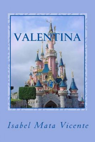 Книга Valentina Isabel Mata Vicente