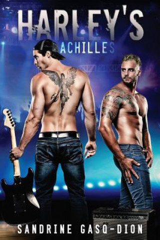 Книга Harley's Achilles Sandrine Gasq-Dion