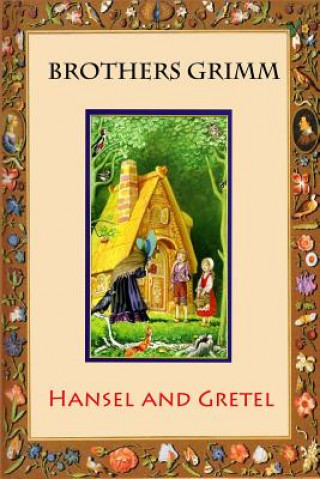 Buch Hansel and Gretel Brothers Grimm