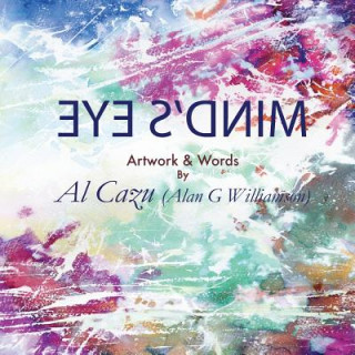 Knjiga Mind's Eye Al Cazu Alan Williamson
