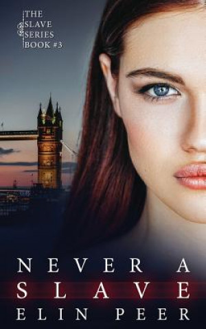 Knjiga Never a Slave: Sofia's story Elin Peer