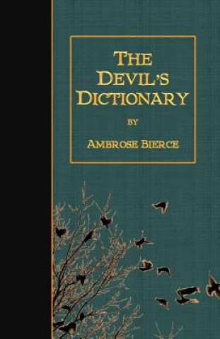 Könyv The Devil's Dictionary Ambrose Bierce