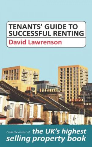 Könyv Tenants' Guide to Successful Renting David Lawrenson