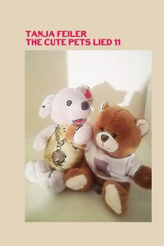Book The Cute Pets Lied 11 T Tanja Feiler F