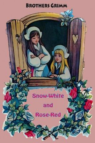 Carte Snow-White and Rose-Red Brothers Grimm