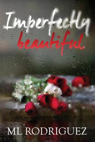 Buch Imperfectly Beautiful ML Rodriguez