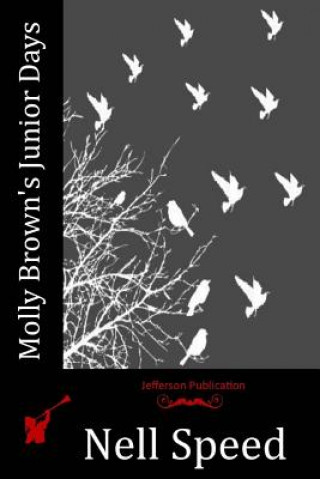Книга Molly Brown's Junior Days Nell Speed