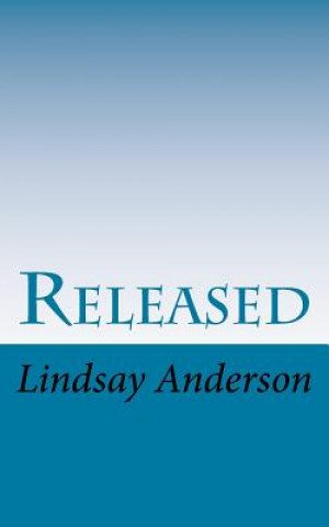 Knjiga Released Lindsay Anderson