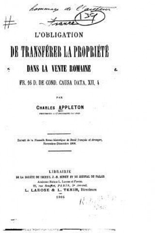 Carte L'obligation de transférer la propriété dans la vente romaine Charles Appleton