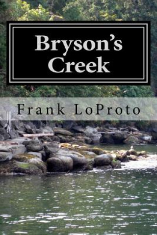 Libro Bryson's Creek Frank LoProto