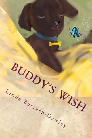 Kniha Buddy's Wish Linda Bartash-Dawley