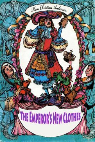 Kniha The Emperor's New Clothes Hans Christian Andersen