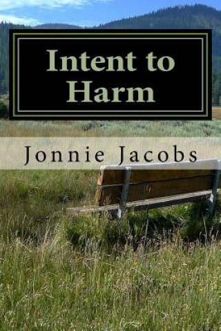 Carte Intent to Harm: A Kali O'Brien Mystery Jonnie Jacobs