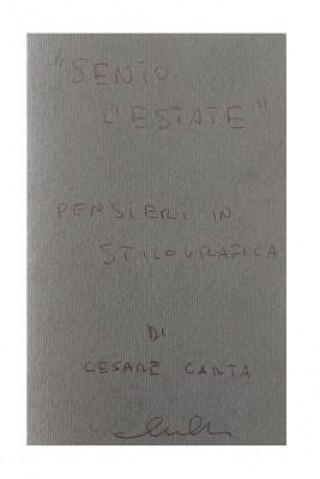 Knjiga Sento l'estate CC Cesare Carta CC