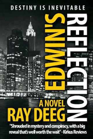 Knjiga Edwin's Reflection Ray Deeg
