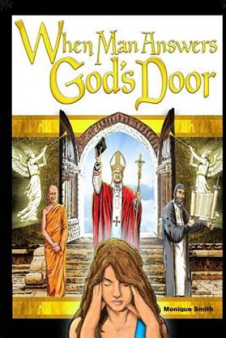 Knjiga When Man Answers God's Door Monique Smith