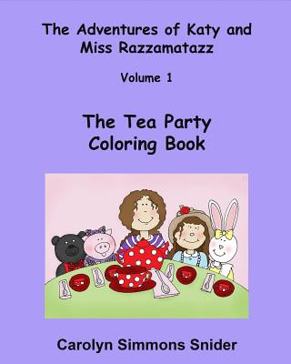 Buch The Tea Party Coloring Book Carolyn Simmons Snider