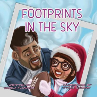 Knjiga Footprints In The Sky: Footprints In The Sky Angela Flowers