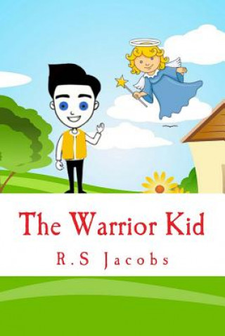 Kniha The Warrior Kid R S Jacobs