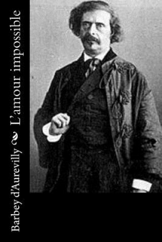 Boek L'amour impossible Barbey D'Aurevilly