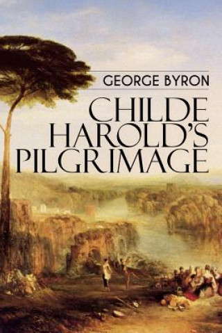 Book Childe Harold's Pilgrimage George Byron