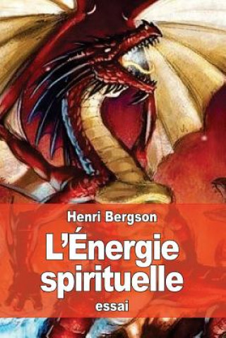 Kniha L'Énergie spirituelle Henri Bergson