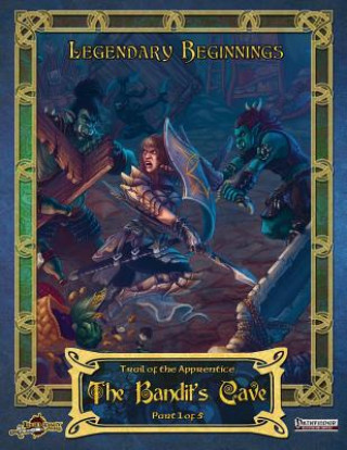 Book The Bandit's Cave Legendary Games