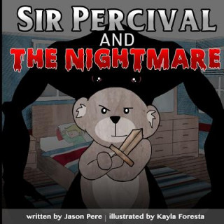 Libro Sir Percival and the Nightmare Jason Pere