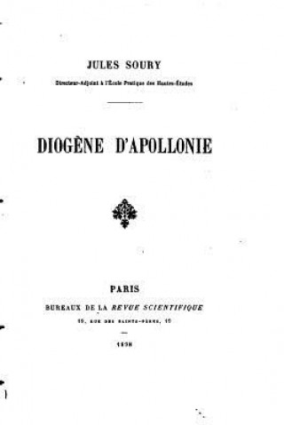 Книга Diog?ne d'Apollonie Jules Soury