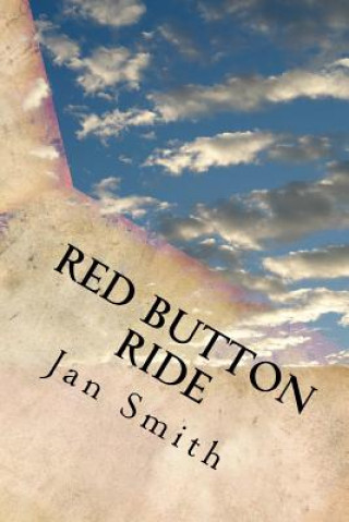 Knjiga Red Button Ride Jan Smith