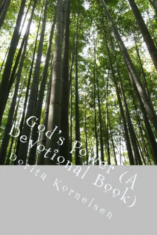 Carte God's Power (A Devotional Book) Dorita Lynn Kornelsen