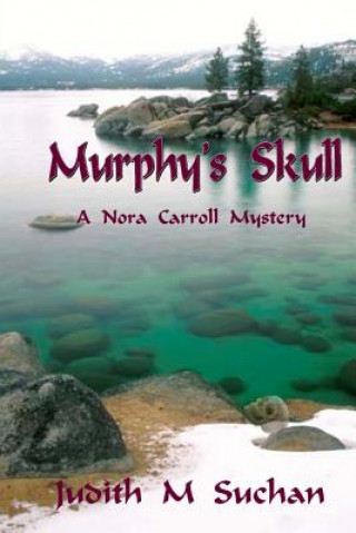Knjiga Murphy's Skull Judith M Suchan