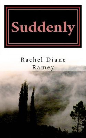 Carte Suddenly Rachel Diane Ramey