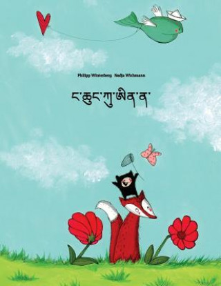 Könyv Nga Chhung Ku AI Na?: Children's Picture Book (Dzongkha Edition) Philipp Winterberg