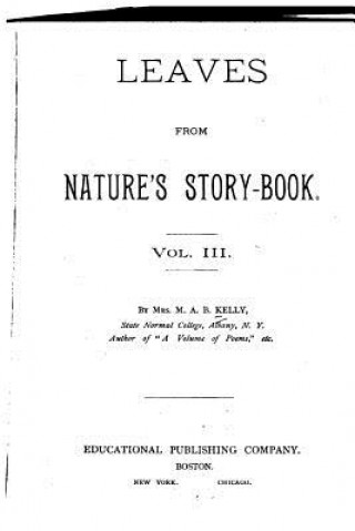 Kniha Leaves from Nature's Story-book - Vol. III M A B Kelly