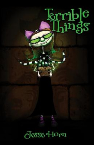 Книга Terrible Things Jesse Horn