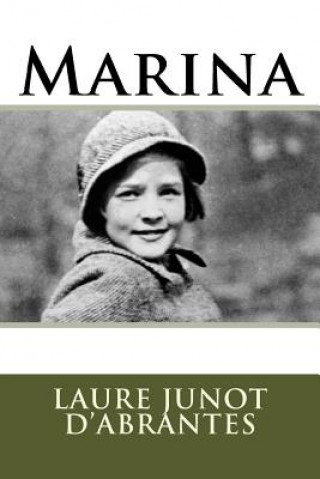 Buch Marina Mme Laure Junot D'Abrantes