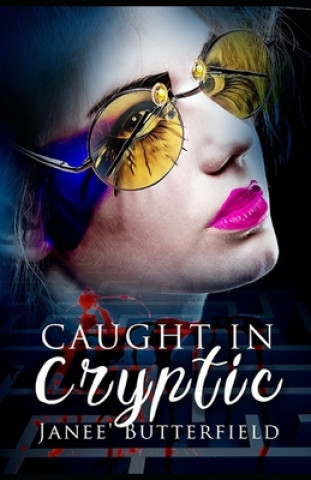 Book Caught In Cryptic Janee' Butterfield
