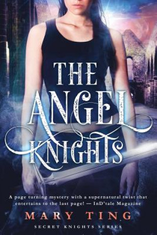 Книга The Angel Knights Mary Ting