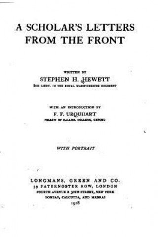 Könyv A Scholar's Letters from the Front Stephen H Hewett