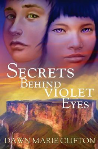 Carte Secrets Behind Violet Eyes Dawn Marie Clifton