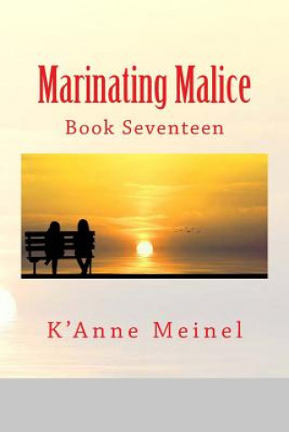 Knjiga Marinating Malice K'Anne Meinel