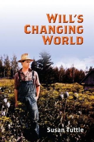 Book Will's Changing World Susan Tuttle