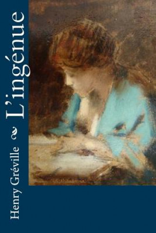 Book L'ingénue Henry Greville