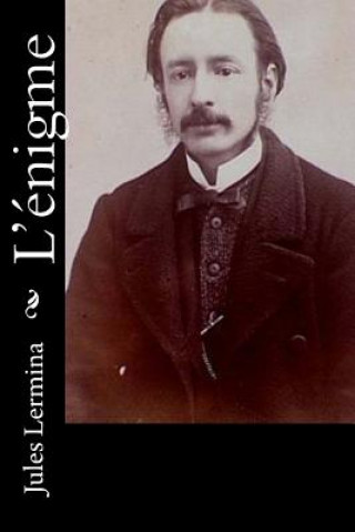 Libro L'énigme Jules Lermina
