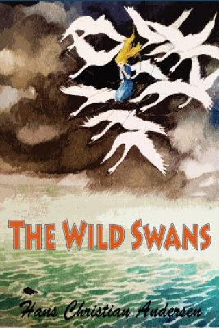 Carte The Wild Swans Hans Christian Andersen