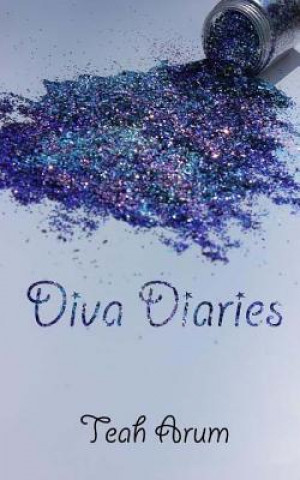 Книга Diva Diaries Teah Brielle Arum