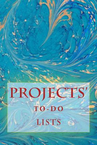 Carte Projects' To-Do Lists: Stay Organized (50 Projects) Richard B Foster